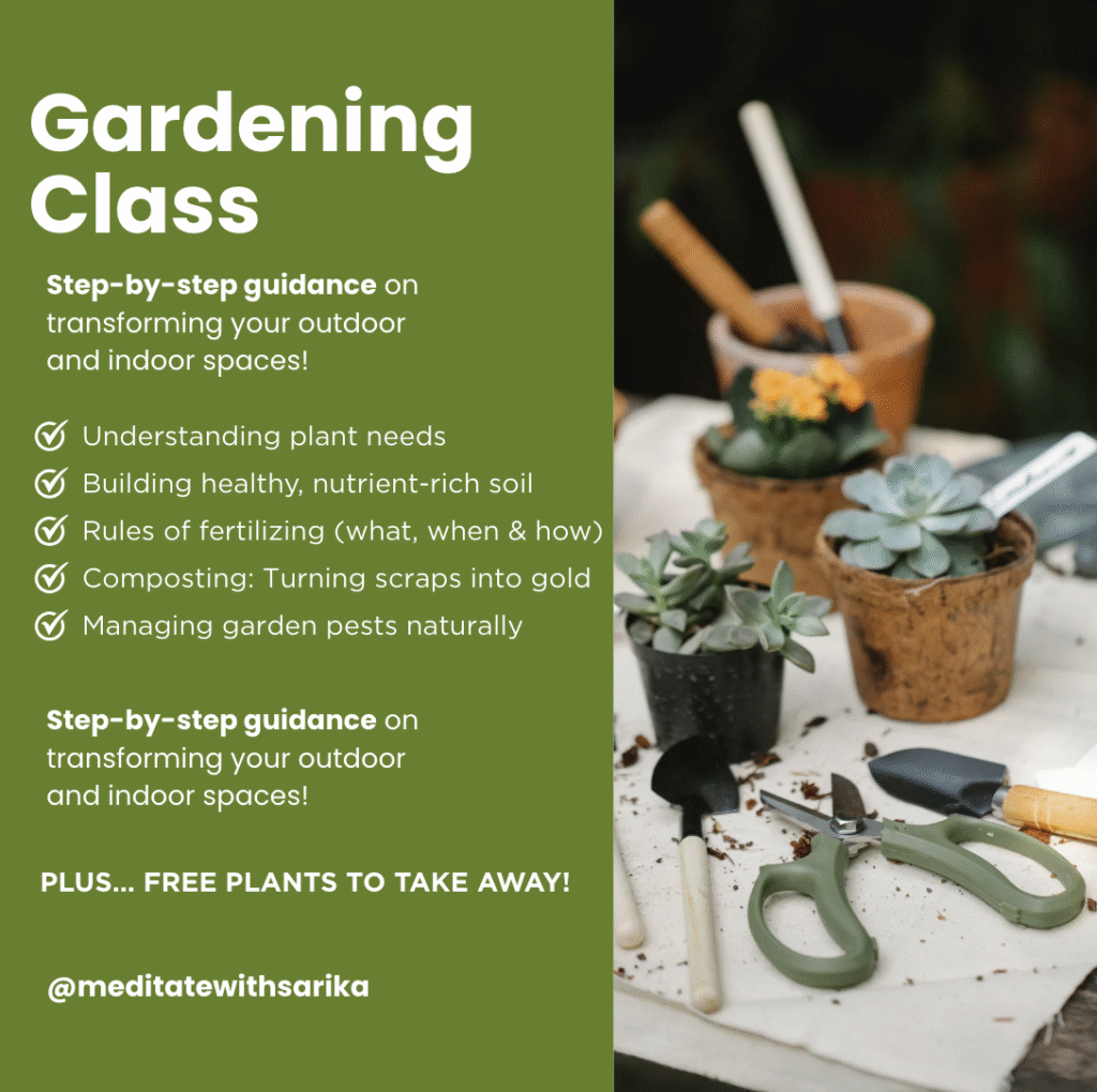 A flat lay of gardening tools, potted plants, and a flyer with details about a gardening workshop in Milpitas hosted by Meditate with Sarika.